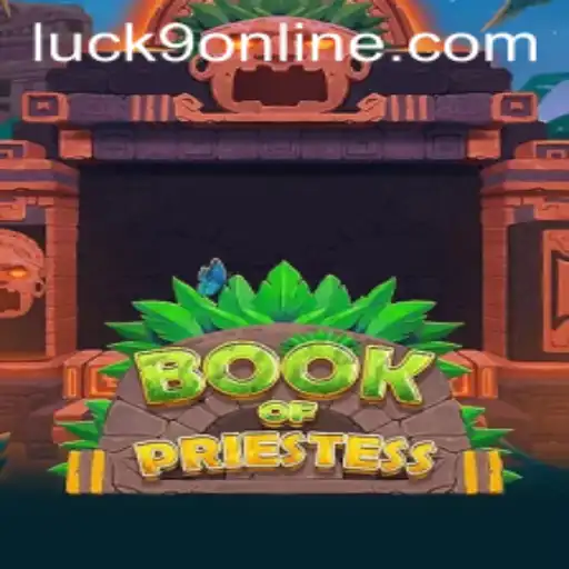 Unveiling the Mysteries of BookOfPriestess and the Enigmatic Luck9
