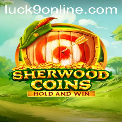 Exploring the Exciting World of SherwoodCoins: Unveiling the Magic of Luck9